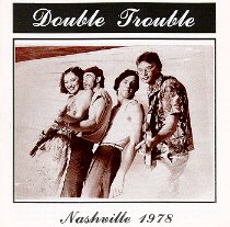 Double Trouble - Nashville 1978